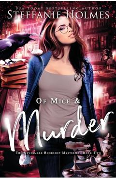Coperta cărții 'Of Mice and Murder - Steffanie Holmes'