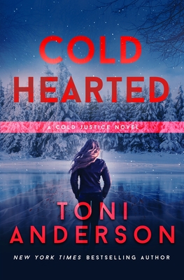 Cold Hearted - Toni Anderson