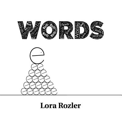 Words - Lora Rozler