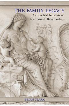 The Family Legacy - Brian Clark