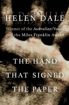 The Hand that Signed the Paper - Helen Dale