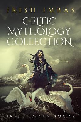 Celtic Mythology Collection 1 - Brian A. O'sullivan