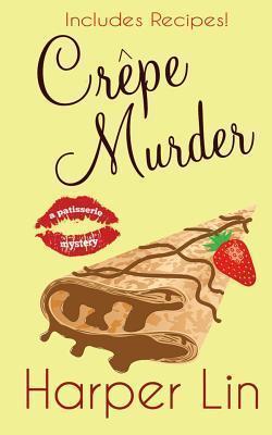Crepe Murder - Harper Lin