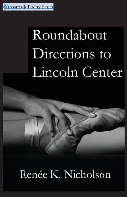 Roundabout Directions to Lincoln Center - Renee K. Nicholson