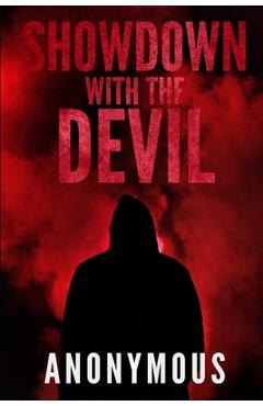 Coperta cărții 'Showdown With The Devil: Bourbon Kid Book 10 - Anonymous'