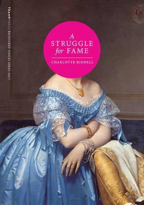 A Struggle for Fame - Charlotte Riddell