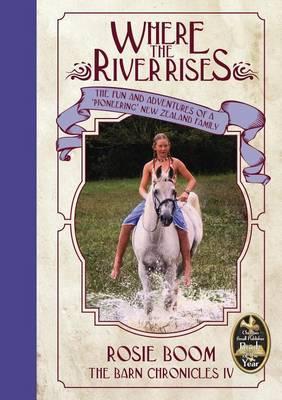 Where the River Rises - Rosie Boom