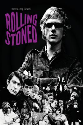 Rolling Stoned - Andrew Loog Oldham
