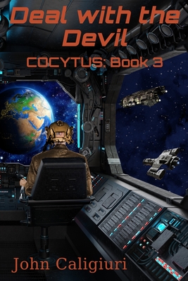 Coperta cărții 'Deal with the Devil: Cocytus: Book 3 - John Caligiuri'