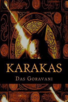 Karakas: The most complete collection of the Significations of the Planets, Signs, and Houses as used in Vedic or Hindu Astrolo - Das Raghunandan Goravani
