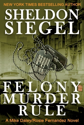Felony Murder Rule - Sheldon Siegel
