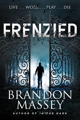 Frenzied - Brandon Massey