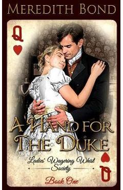 Coperta cărții 'A Hand for the Duke - Meredith Bond'