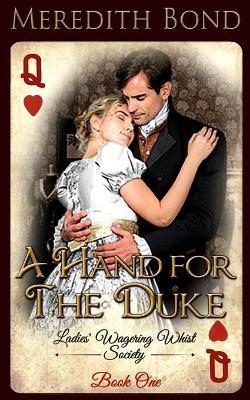 Coperta cărții 'A Hand for the Duke - Meredith Bond'
