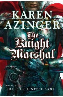 Coperta cărții 'The Knight Marshal - Karen L. Azinger'