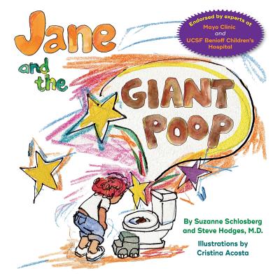 Jane and the Giant Poop - Steve Hodges Md