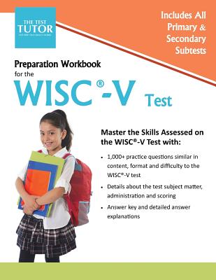 Preparation Workbook for the WISC-V - Test Tutor Publishing
