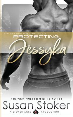 Protecting Jessyka - Susan Stoker