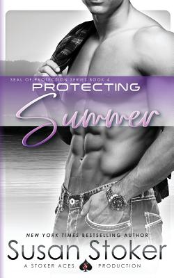 Protecting Summer - Susan Stoker