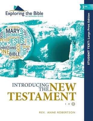 Introducing the New Testament - Anne Robertson