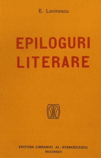 Epiloguri literare - E. Lovinescu