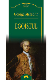 Egoistul - George Meredith
