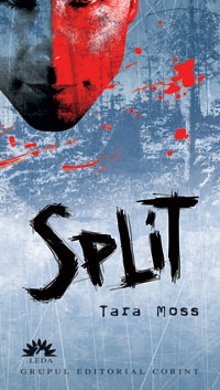 Coperta cărții 'Split - Tara Moss'