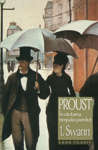 Coperta cărții 'In Cautarea Timpului Pierdut 1: Swann - Proust'