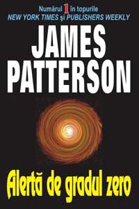 Alerta De Gradul Zero - James Patterson