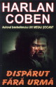 Disparut Fara Urma - Harlan Coben