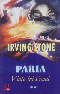 Viata Lui Freud Vol. Ii: Paria - Irving Stone