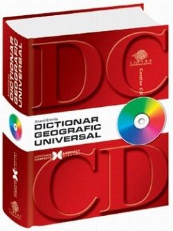 Dictionar geografic universal - Anatol Eremia - Contine CD
