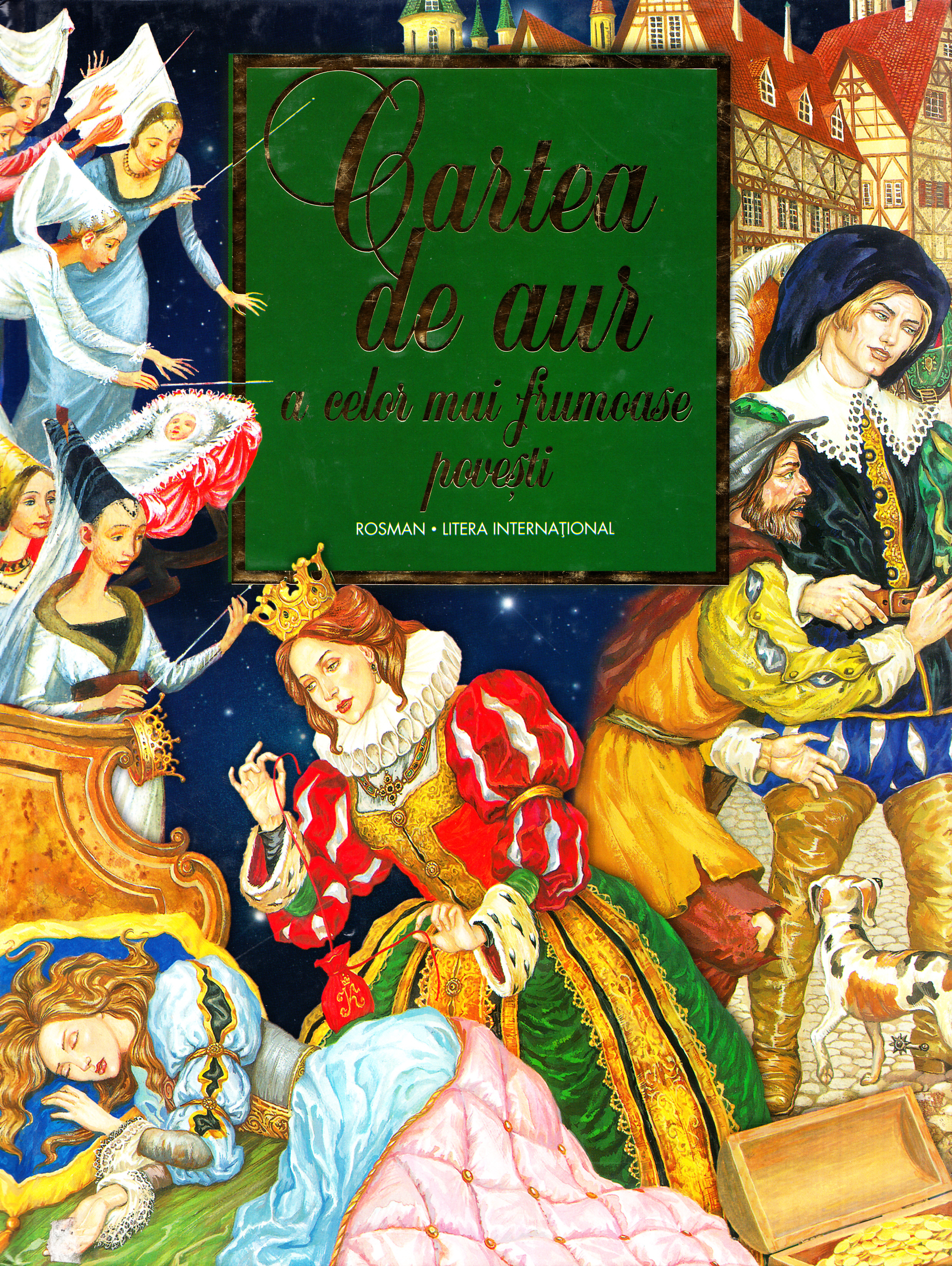 Cartea de aur a celor mai frumoase povesti