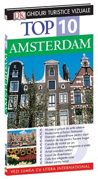 Top 10 Amsterdam - Ghiduri Turistice Vizuale