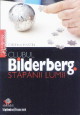 Clubul Bilderberg, Stapanii Lumii - Cristina Martin