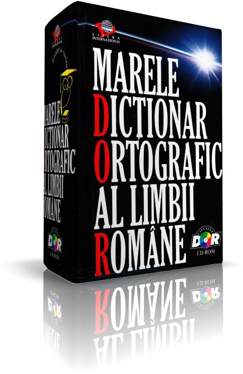 Marele dictionar ortografic al limbii romane - Contine CD-Rom