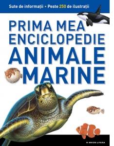 Prima mea enciclopedie - Animale Marine