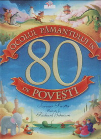 Ocolul pamantului in 80 de povesti