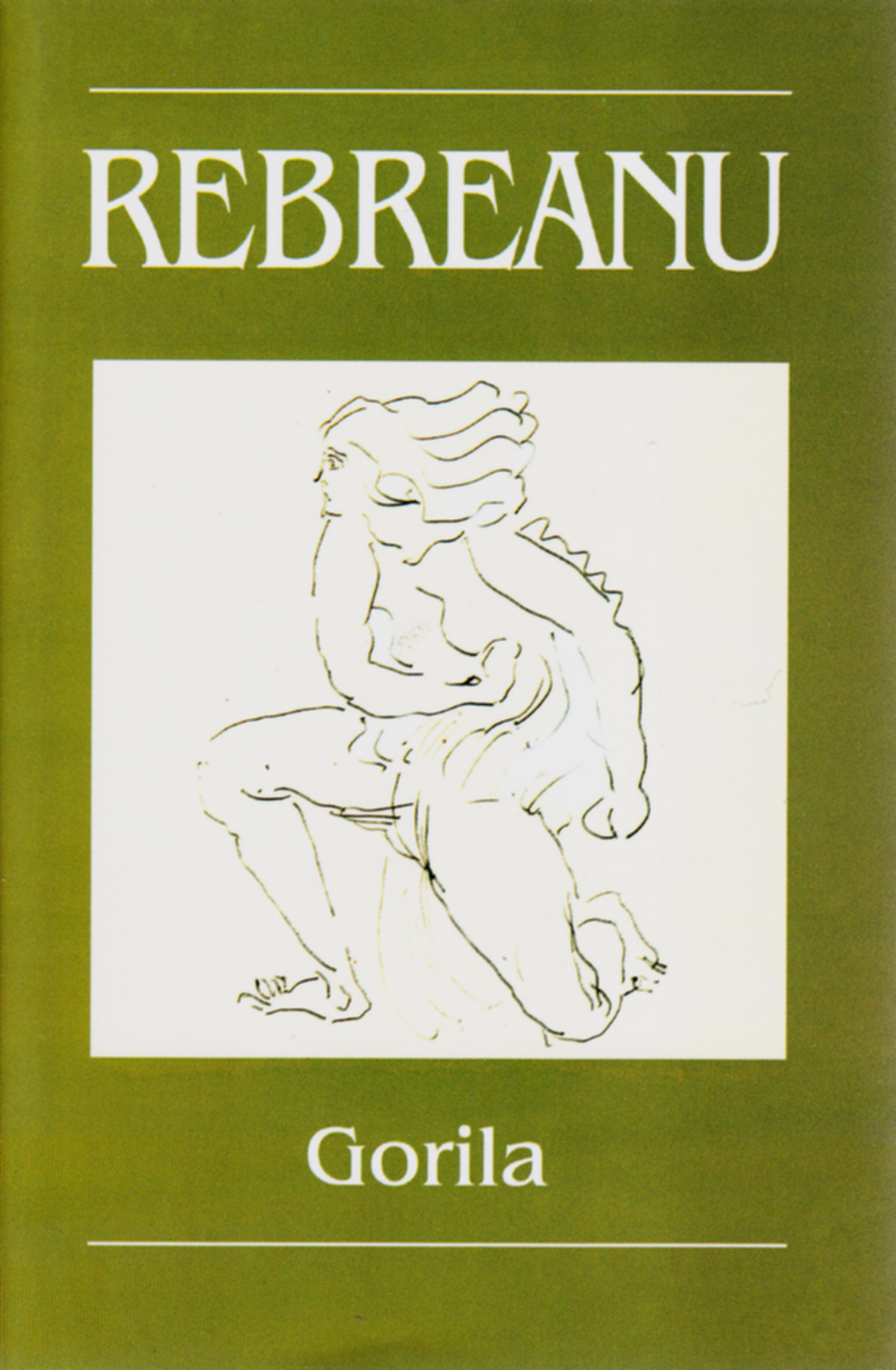 Gorila - Liviu Rebreanu