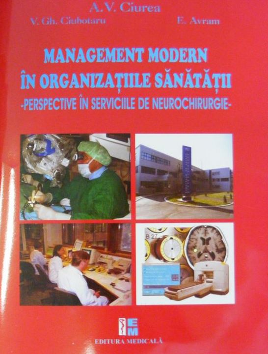 Management modern in organizatiile sanatatii - A.V. Ciurea