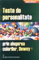Coperta cărții 'Teste de personalitate prin alegerea culorilor - Sadka Dewey'