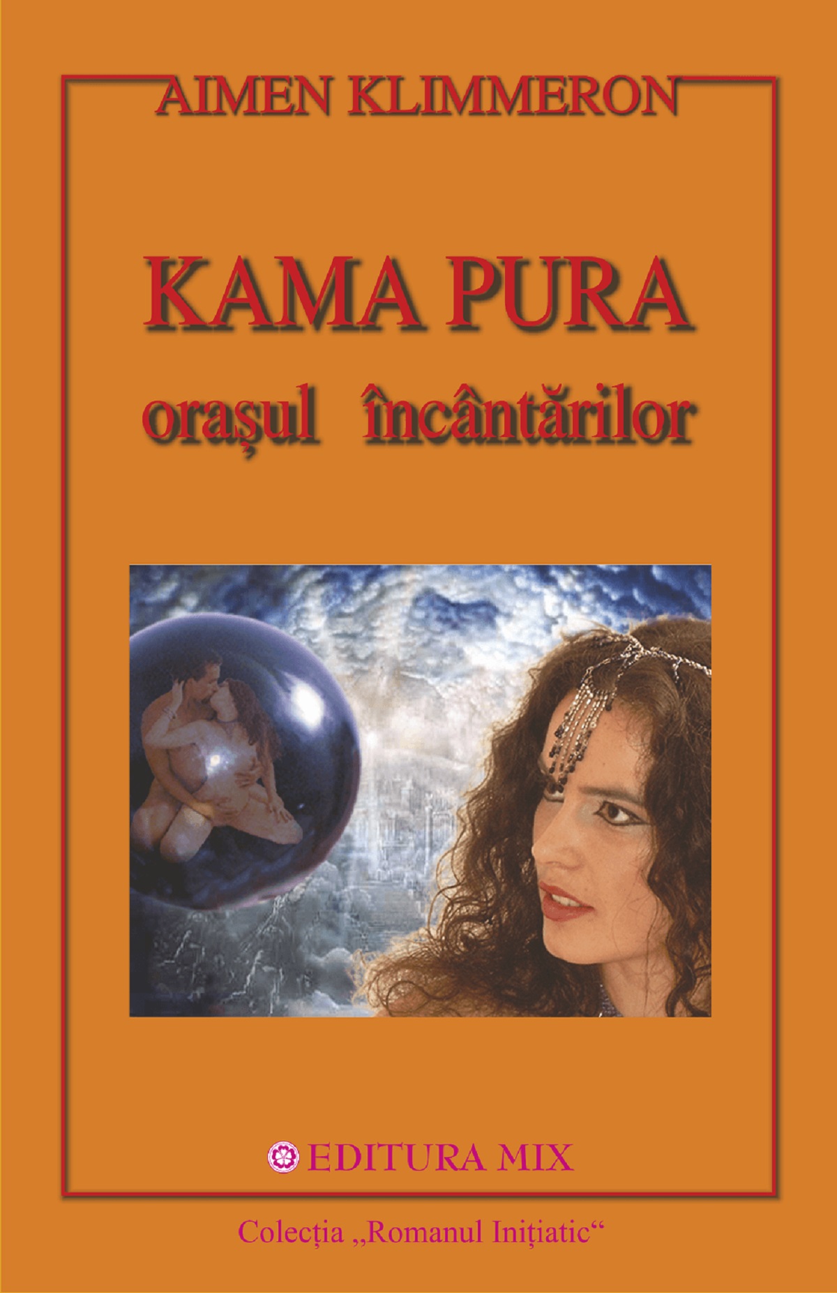 Kama pura, orasul incantarilor - Aimen Klimmeron