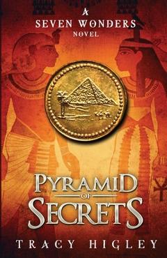 Poza produsului Pyramid of Secrets - Tracy Higley