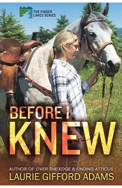 Coperta cărții 'Before I Knew - Laurie Gifford Adams'