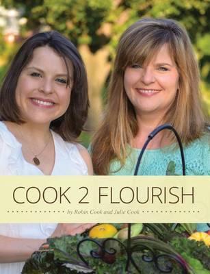 Cook 2 Flourish - Robin Cook