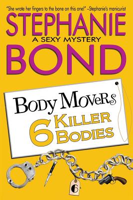 6 Killer Bodies - Stephanie Bond