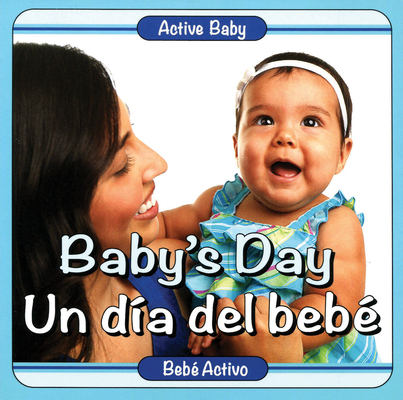 Baby's Day/Un Dia del Bebe - Editor