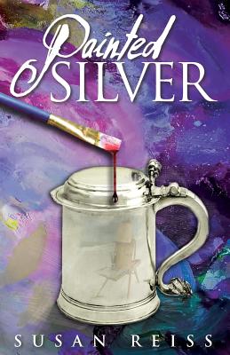 Painted Silver - Susan Reiss