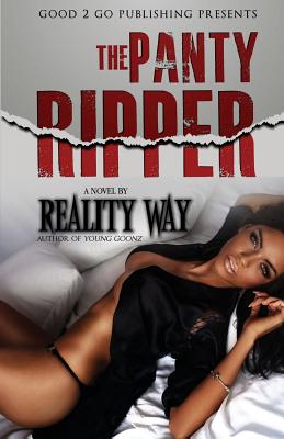 The Panty Ripper - Reality Way
