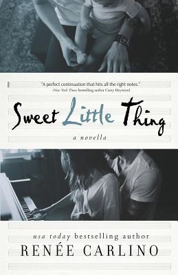 Sweet Little Thing: A Novella (Sweet Thing) - Renee Carlino
